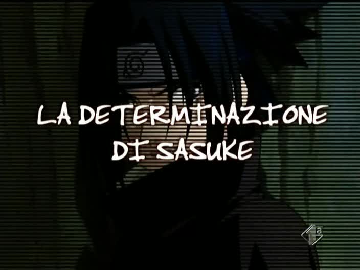 Naruto #75 - La determinazione di Sasuke Con un po' di ritardo, RIARRIVANO  GLI EPISODI!! Li volevate, rieccoli ;) ~Gaara, By Datto.∞